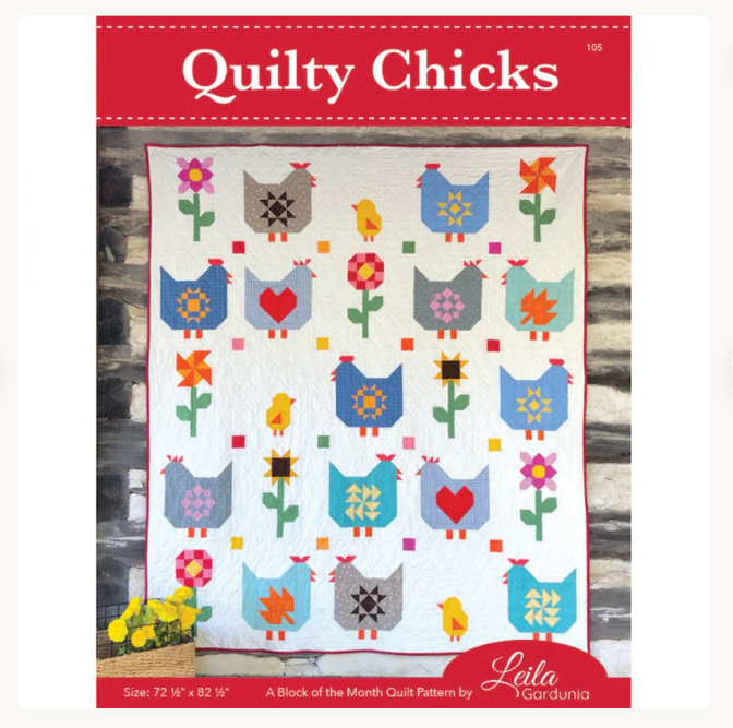 Quilty Chicks Quilt Pattern by Lelia Gardunia Design