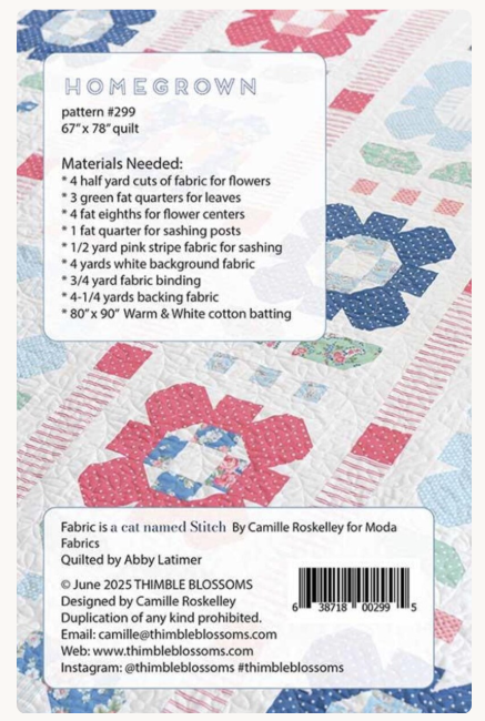 Homegrown Quilt Pattern from Thimble Blossoms by Camille Roskelley
