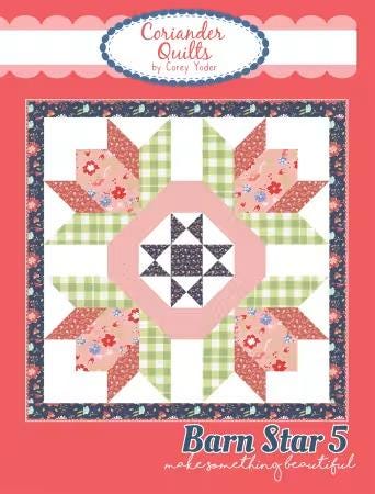 Barn Star Quilt Pattern from Coriander Quilts
